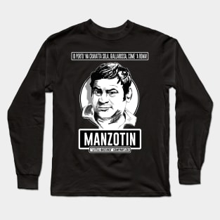 Manzotin Long Sleeve T-Shirt